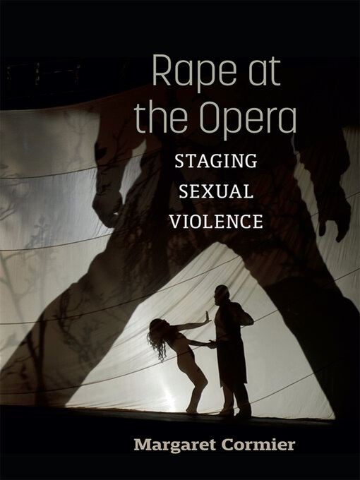 Title details for Rape at the Opera by Margaret Cormier - Available